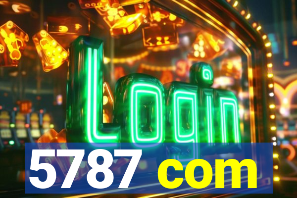 5787 com
